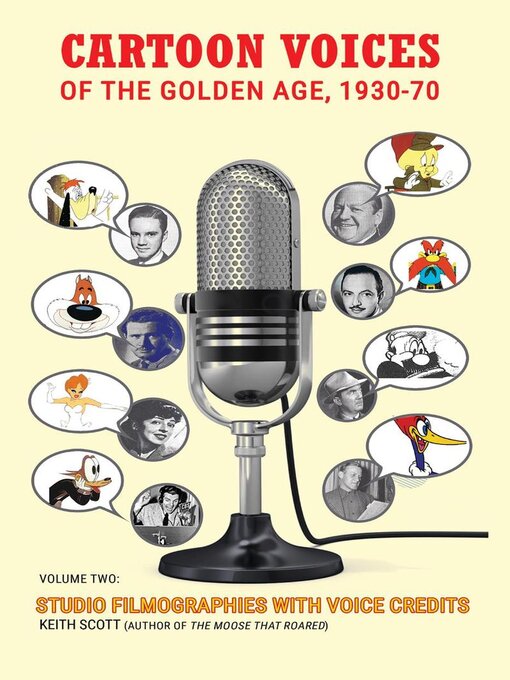 Title details for Cartoon Voices of the Golden Age, Volume 2 by Keith Scott - Wait list